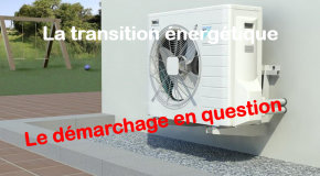 Transition Énergétique: le démarchage en question