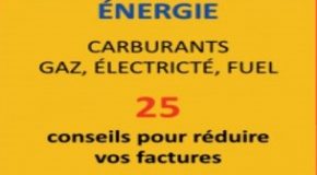25 recommandations simples pour limiter vos consommations énergétiques